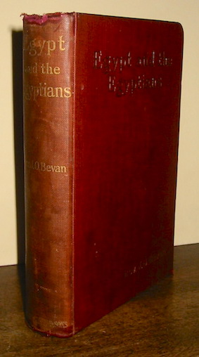 J.O., Rev. Bevan Egypt and the Egyptians. Their History, Antiquities, Language, Religion, and Influence over Palestine and Neighbouring Countries... With Preface by Sir George H. Darwin 1909 London George Allen & Sons